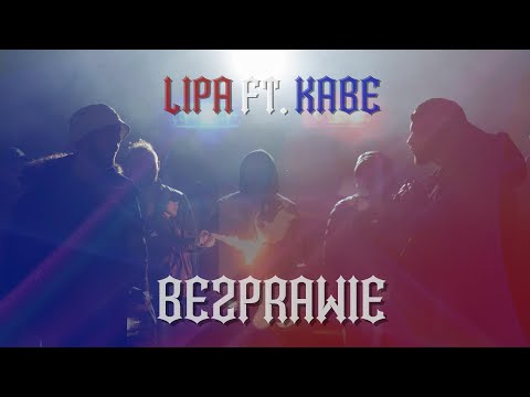 , title : 'Lipa - Bezprawie ft. Kabe (prod. Szwed SWD)'