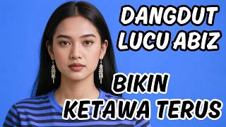 Download lagu DANGDUT KOCAK PALING VIRAL! 😂 Aksi Penyanyi Bikin Geleng-Geleng! | DANGDUT JENAKA#trending #dangdut mp3 Download lagu DANGDUT KOCAK PALING VIRAL! 😂 Aksi Penyanyi Bikin Geleng-Geleng! | DANGDUT JENAKA#trending #dangdut mp3