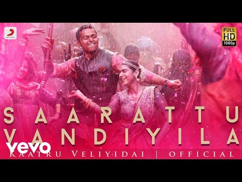 Saarattu Vandiyila song Promo from Kaatru Veliyidai | Karthi, AR Rahman, Mani Ratnam