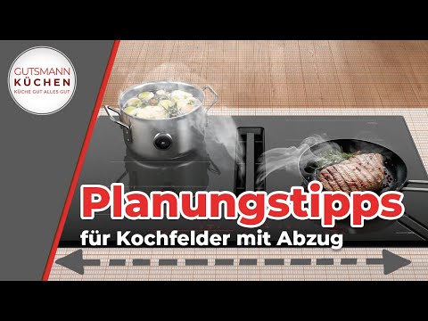 Cooktops with integrated extractor: Essential planning tips before buying!