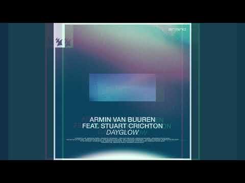 Armin van Buuren feat. Stuart Crichton - Dayglow (yun/music Extended Remix)