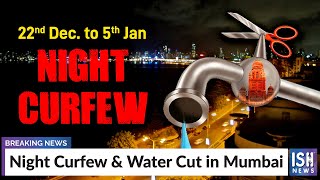 Night Curfew & Water Cut in Mumbai