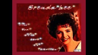 Brenda Lee - Will You Still Love Me Tomorrow