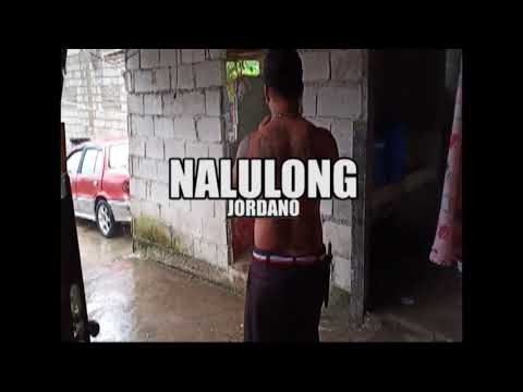 Jordano - Nalulong (Official Music Video)