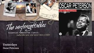 Oscar Peterson - Yesterdays - feat. Billie Holiday, Her Lads of Joy