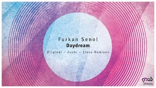 [Melodic Progressive] Furkan Senol - Daydream (Eleve Remix) [PHW214]