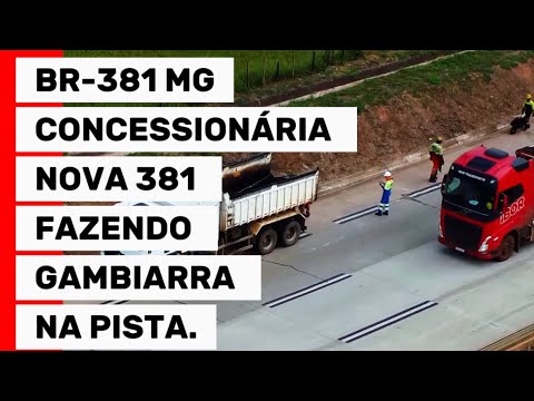 BR-381 OBRAS GAMBIARRA DA CONCESSIONARIA NOVA 381 INJUSTIÇA ISSO, CIDADE NOVA UNIÃO MINAS GERAIS.