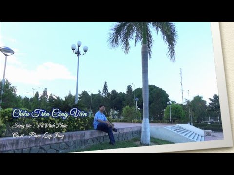 Chiều trên công viên - Phan Lập Huy