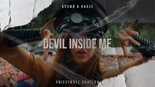 Download lagu KSHMR x KAAZE feat  KARRA - Devil Inside Me (Frizzyboyz Bootleg)  Videoclip HQ mp3