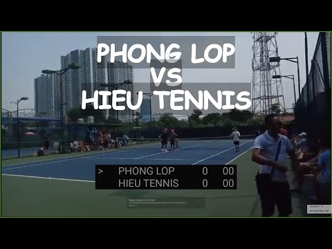 Phong Lop 810 🆚 Hieu Tennis 750 🎾 Vntennis - Vov