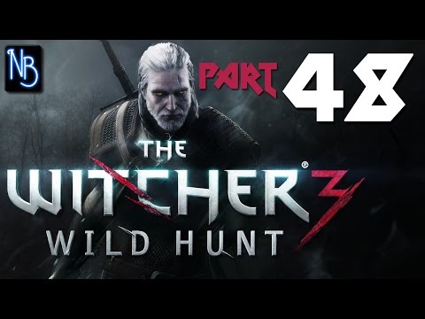 The Witcher 3 Wild Hunt Walkthrough Part 48 No Commentary
