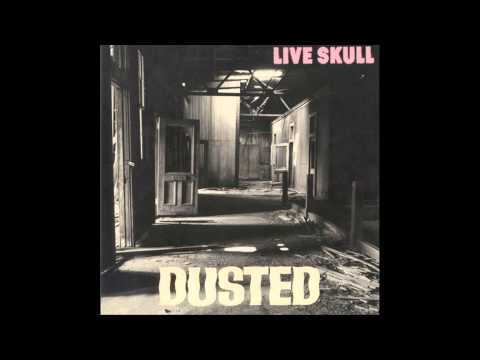 Live Skull  - Dusted - Side 1