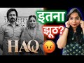 Haq Movie REVIEW Deeksha Sharma