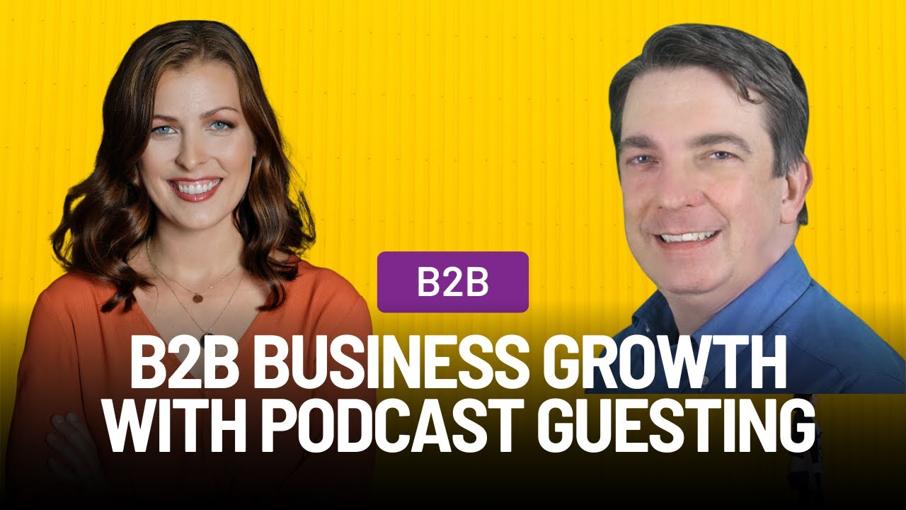 Reaching B2B Enterprise Level Clients with Podcast Guesting
