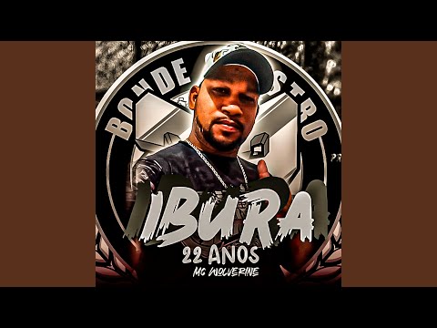 Ibura 22 Anos