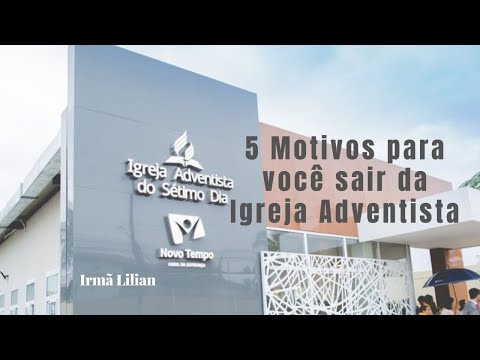, title : '5 Motivos para você sair da Igreja Adventista'