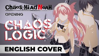 Download lagu CHAOS;HEAD NOAH OP | Chaos Logic | ENGLISH cover  (カオスロジック) mp3