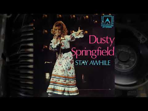 Stay Awhile - Dusty Springfield (1964)