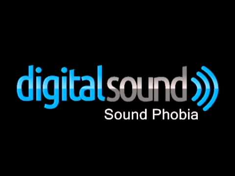 Digital Sound - Sound Phobia
