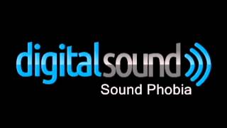 Digital Sound - Sound Phobia