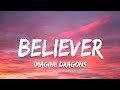 Imagine Dragons Believer Lyrics