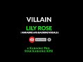 Lily Rose - Villain ( KARAOKE with BACKING VOCALS )