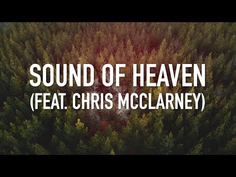 Thumbnail for Sound of Heaven video