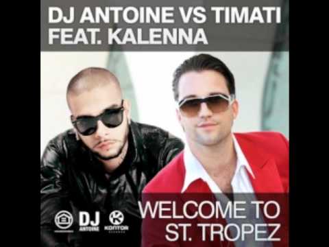 Welcome To St.Tropez-Timati ft.Kalenna (HQ)