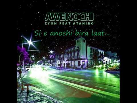 Zyon ft. Ataniro - Awe Nochi (Lyrics)