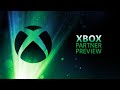 Xbox Partner Preview Livestream