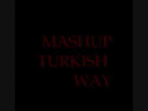 TURKISH MASHUP