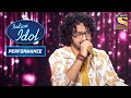 Dil Kya Kare Jab Kisi पे Nihal ने दिया Melodious Performance Indian Idol Season 12