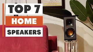 7 Best Home Speakers for Home Theater and Music Lovers