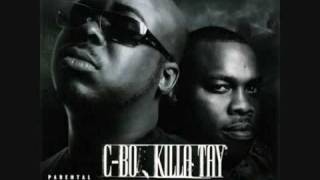 C Bo   Killa Tay featuring Yukmouth   This Is My Life The Moment Of Truth
