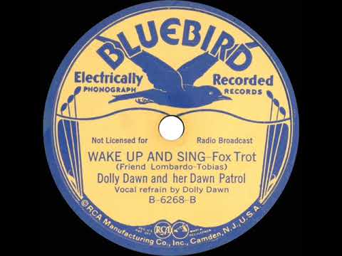 1936 Dolly Dawn (George Hall Orch.) - Wake Up And Sing