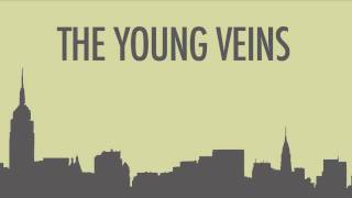 The Young Veins ~ Everyone But You