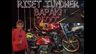 Download lagu RISET TUNDHER BAPAK 250cc!!! mp3 Download lagu RISET TUNDHER BAPAK 250cc!!! mp3
