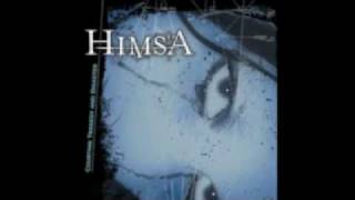 Himsa - loveless and goodbye