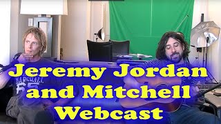 Popstar/ Movie Star Jeremy Jordan and Mitchell, May 2013 Webcast