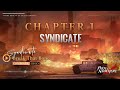 Chapter 1: Syndicate | #OST 04. Break that Bone