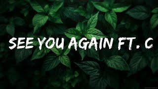 Playlist ||  Wiz Khalifa - See You Again ft. Charlie Puth (Lyrics)  || Vibes Music Mix