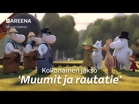 Muumit ja rautatie | Muumilaakso | Uuden kauden ensimmäinen jakso!