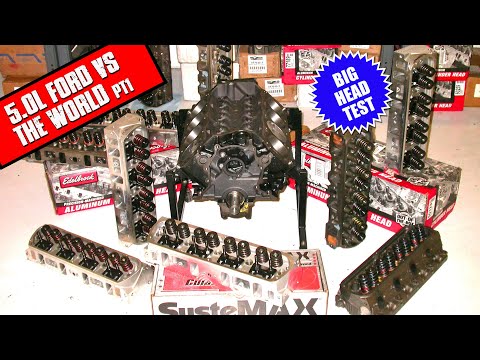 5.0L FORD HEAD TEST-E7TE vs THE WORLD (pt 1)