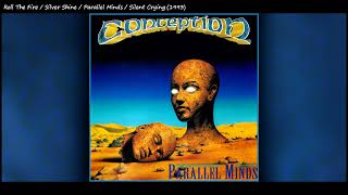 04. Roll The Fire, Silver Shine, Parallel Minds, Silent Crying / Conception (Roy Khan)