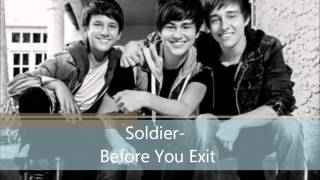 Soldier - Before You Exit