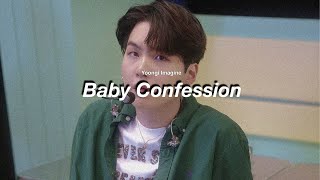 Download lagu Yoongi imagine | Baby confession mp3