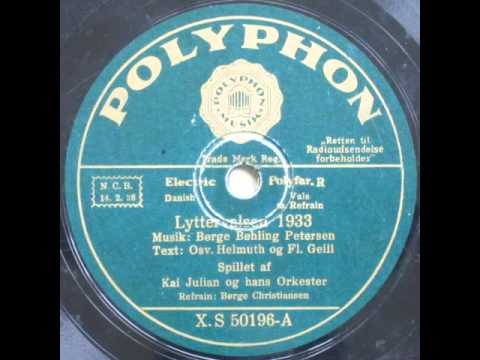 Lyttervalsen 1933 - Kai Julian; Børge Christiansen 1933