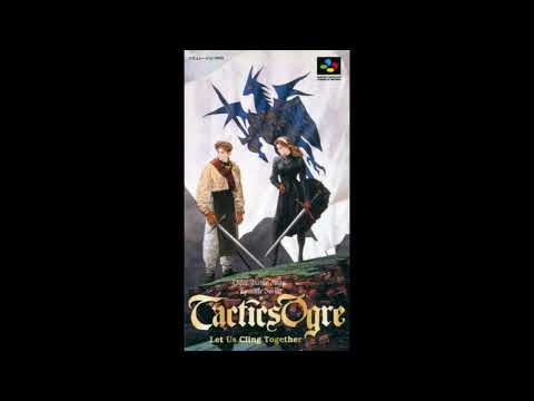 Fight It Out! (Extended) - Tactics Ogre: Let Us Cling Together (SNES)
