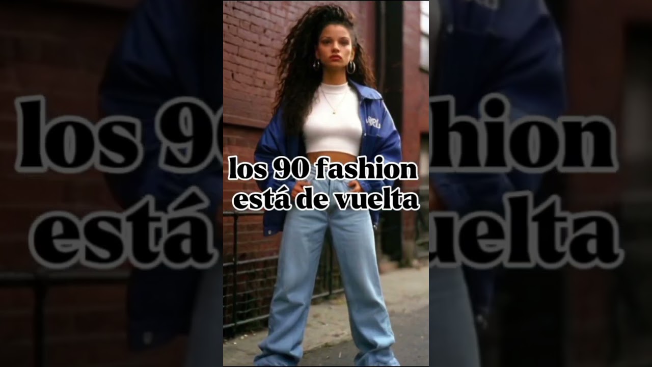 👗✨Moda año 90s(Revive el estilo de los 90s hoy)😍
