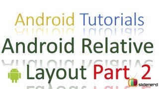 #47 Android Tutorial For Beginners: Relative Layout Part 2 [HD 1080p]